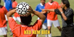 Kèo Ném Biên Là Gì? Mẹo Cược Ném Biên Từ Cao Thủ BET88