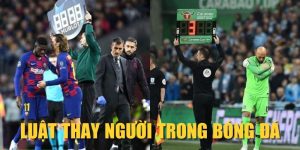 Luật Thay Người Trong Bóng Đá| Cập Nhật Mới Nhất Từ FIFA Luật Thay Người Trong Bóng Đá| Cập Nhật Mới Nhất Từ FIFA